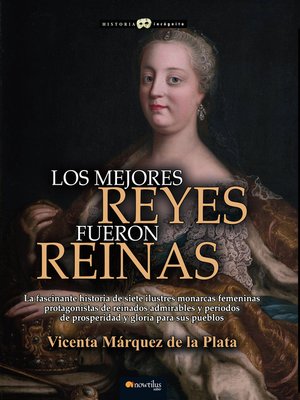 cover image of Los mejores reyes fueron reinas